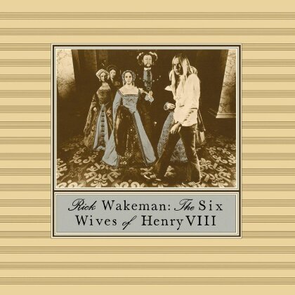 Rick Wakeman - Six Wives Of Henry VIII (Version nouvelle)