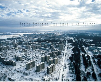 Steve Rothery (Marillion) - Ghosts Of Pripyat