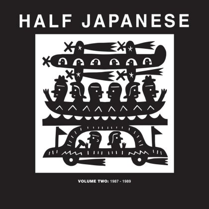 Half Japanese - Vol. 2: 1987 - 1989 (3 CDs)