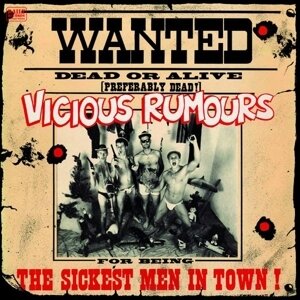 Vicious Rumours - Sickest Men In Town (LP)