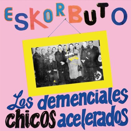 Eskorbuto - Los Demenciales Chicos (2 LPs)