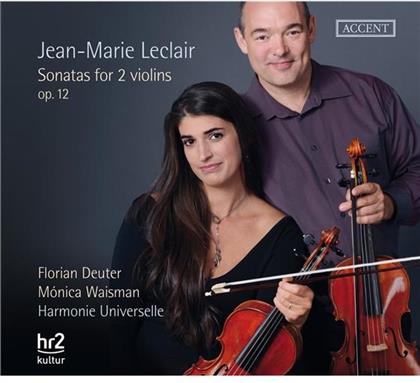 Florian Deuter, Monica Waisman, Harmonie Universelle & Jean-Marie Leclair (1697-1764) - Sonaten Für 2 Violinen Op.12