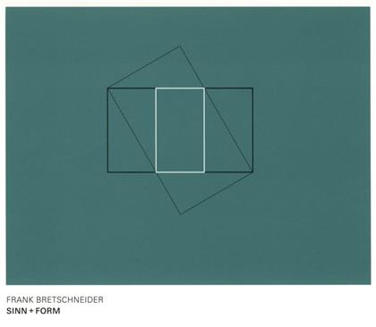 Frank Bretschneider - Sinn + Form