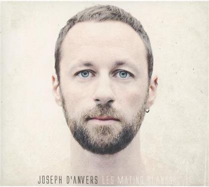 Joseph D'Anvers - Matins Blancs