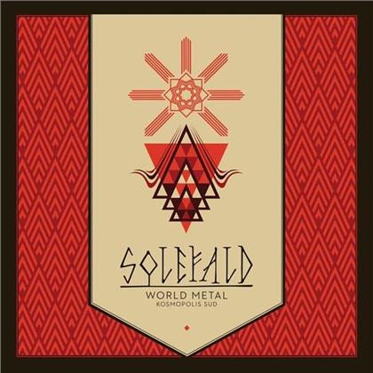 Solefald - World Metal. Kosmopolis Sud.