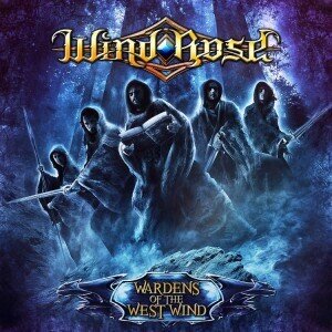 Wind Rose - Wardens Of The (Digipack)