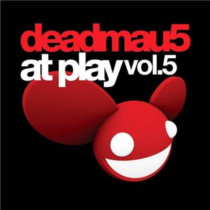 Deadmau5 - At Play 5