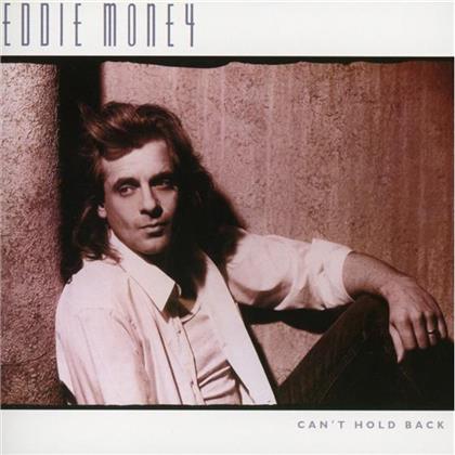 Eddie Money - Can't Hold Back - Rockcandy Records (Remastered)