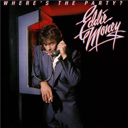 Eddie Money - Where's The Party - Rockcandy Records (Remastered)