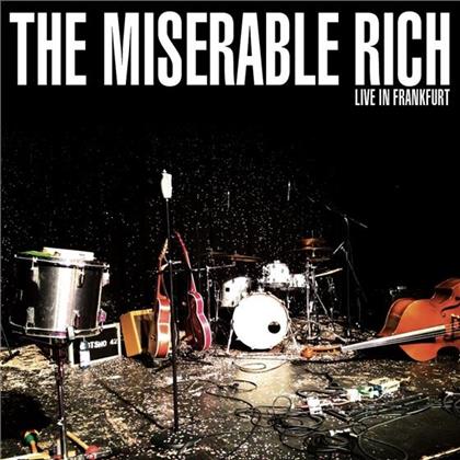 The Miserable Rich - Live In Frankfurt (Limited Edition, 2 CDs)