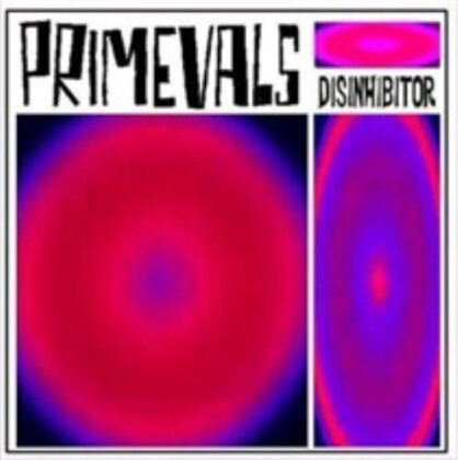 Primevals - Disinhibitor