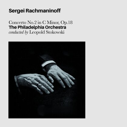 Sergej Rachmaninoff (1873-1943) - Concerto No. 2 In C Minor, Op.