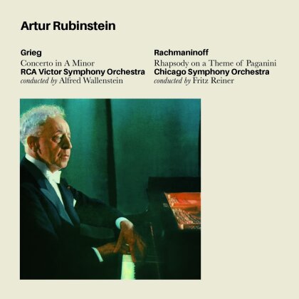 Edvard Grieg (1843-1907), Sergej Rachmaninoff (1873-1943) & Arthur Rubinstein - Concerto In A Minor / Rhapsody