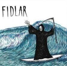 Fidlar - No Waves / No Ass - 7 Inch (7" Single)