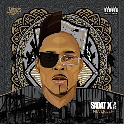 Sadat X (Brand Nubian) - Never Left