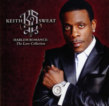 Keith Sweat - Harlem Romance: The Love Collection