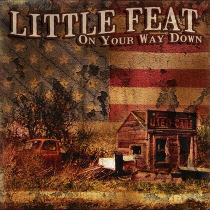 Little Feat - On Your Way Down (2 CDs)