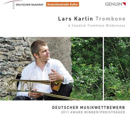 Lars Karlin & Katarzyna Wieczorek - A Swedish Trombone Wilderness