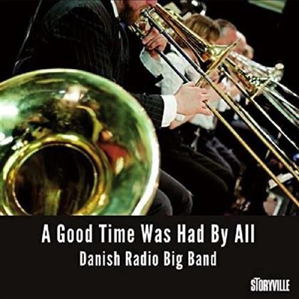 Danish Radio Big Band - Good Time Was Had By All - Boxset