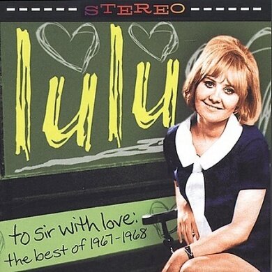 Lulu - To Sir With Love: The Best Of 1967-1968