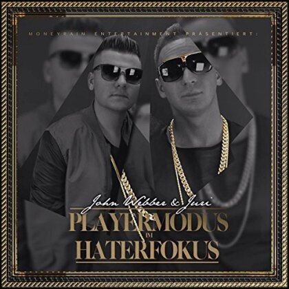 John Webber & Juri - Playermodus Im Haterfokus