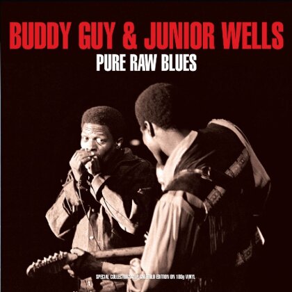 Buddy Guy & Junior Wells - Pure Raw Blues - Gatefold (2 LPs)