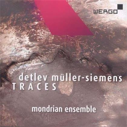 Detlev Müller Siemens & Mondrian Ensemble - Traces