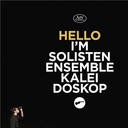 Solistenensemble Kaleidoskop, Claude Vivier (1948 - 1983), Georg Friedrich Haas (*1953), Iannis Xenakis (1922-2001), Joseph Haydn (1732-1809), … - Hello! I'm Solistenensemble Kaleidoskop