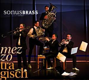Sonus Brass, Giuseppe Verdi (1813-1901) & Thomas Stevens - Sonus Brass Spielt Mezzotragisch