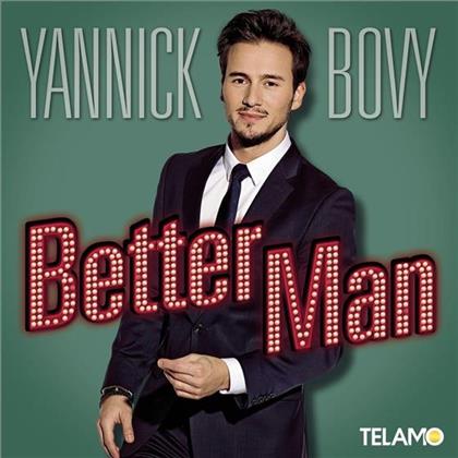 Yannick Bovy - Better Man (New Version)