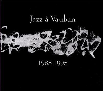 Vauban 1985/1995