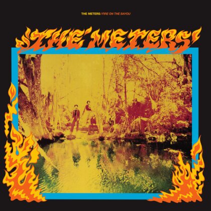 The Meters - Fire On The Bayou (Colored, LP)