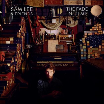 Sam Lee & Friends - Fade In Time