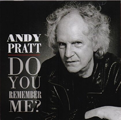 Andy Pratt - Do You Remember Me