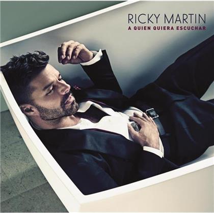 Ricky Martin - Quien Quiera Escuchar