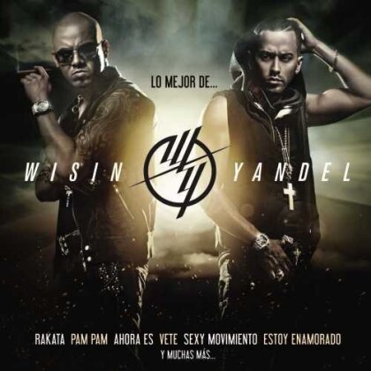 Wisin & Yandel - Lo Mejor De