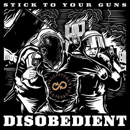 Stick To Your Guns - Disobedient (Deluxe Edition)