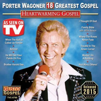 Porter Wagoner - Heartwarming Gospel: 18 Greatest Gospel