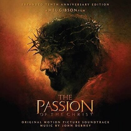 John Debney - Passion Of The Christ - OST - Limited Anniversary Edition