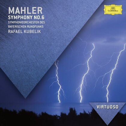 Gustav Mahler (1860-1911), Rafael Kubelik & Symphonieorchester des Bayerischen Rundfunks - Symphony No.6 In A-Moll - Virtuoso