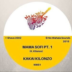 Kakai Kilonzo - Mama Sofi 1 & 2 (12" Maxi)