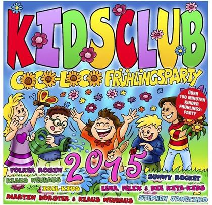 Kids Club - Coco Loco Frühlingsparty 2015 (2 CDs)