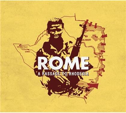 Rome - A Passage To Rhodesia (New Version)