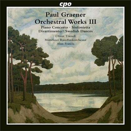 Paul Graener (1872-1944), Ulf Schirmer, Uta Jungwirth, Oliver Triendl & Münchner Rundfunkorchester - Piano Concerto Op. 72, Symphonietta, Divertimento, Swedish Dances
