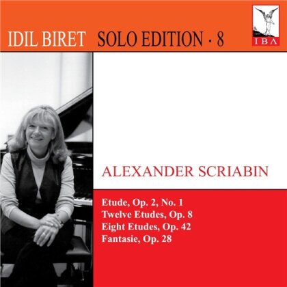 Alexander Scriabin (1872-1915) & Idil Biret - Solo Edition 8: Etudes, Fantasy op. 28