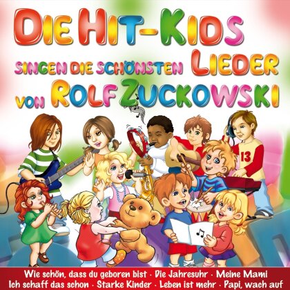 Hit Kids - Die Schönsten Lieder Von Rolf Zuchowski (2 CDs)