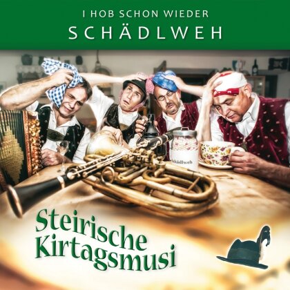 Steirische Kirtagsmusi - I Hob Schon Wieder Schädlweh