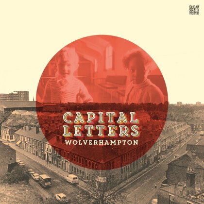 Capital Letters - Wolverhampton (LP)