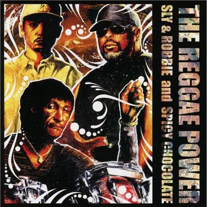 Sly & Robbie & Spicy Chocolate - Reggae Power