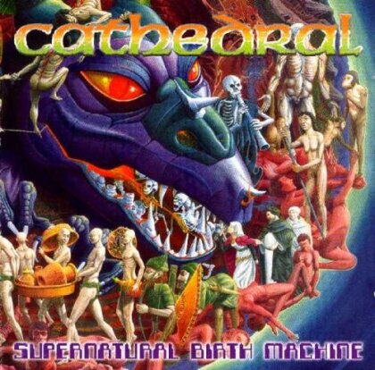 Cathedral - Supernatural Birth Machine - Reissue (Remastered)